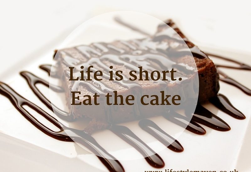 Life-is-short-eat-the-cake-800x550
